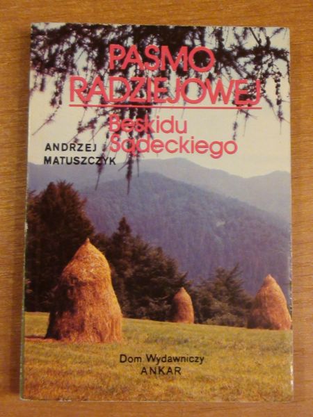 Pasmo Radziejowej Beskidu Sądeckiego