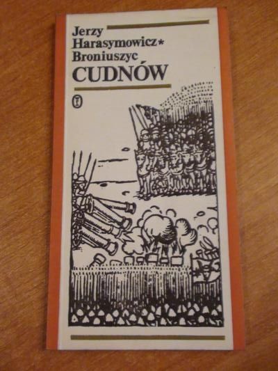 Harasymowicz Jerzy - Broniuszyc, Cudnów