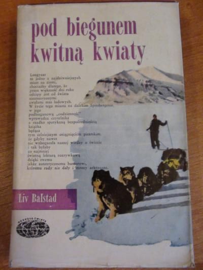 Pod biegunem kwitną kwiaty