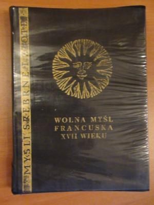 Brandwajn Rachmel - Wolna myśl francuska XVII wieku