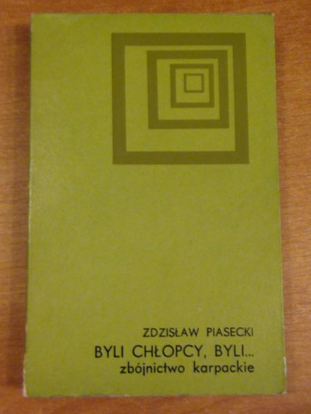 Byli chłopcy, byli ... Zbójnictwo karpackie - prawda historyczna, folklor i literatura polska