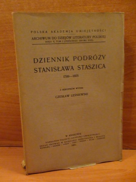 Dziennik podróży Stanisława Staszica  1789-1805