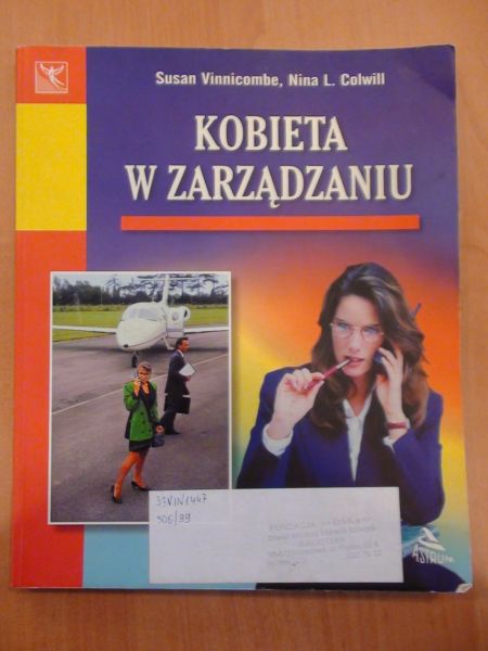 Vinnicombe Susan, Colwill Nina L. - Kobieta w zarządzaniu