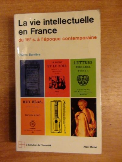 Barriere Pierre - La vie intellectuelle en France