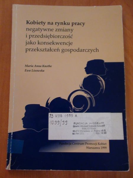 Knothe Maria Anna,   - Kobiety na rynku pracy