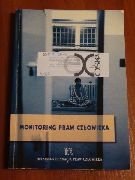 Nowicki Marek,   - Monitoring praw człowieka