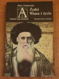 Żydzi. Wiara i życie.