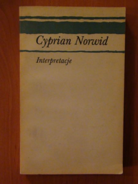CYPRIAN NORWID Interpretacje