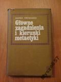 Główne zagadnienia i kierunki metaetyki