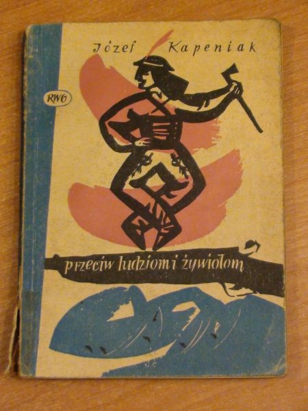 Przeciw ludziom i żywiołom