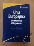 Unia Europejska.  Podstawowe akty prawne