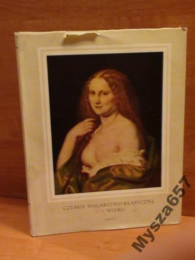 Neumann Czeskie Malarstwo Klasyczne Xix Wieku