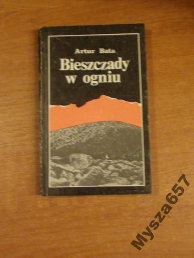 Bata Artur - Bieszczady w ogniu