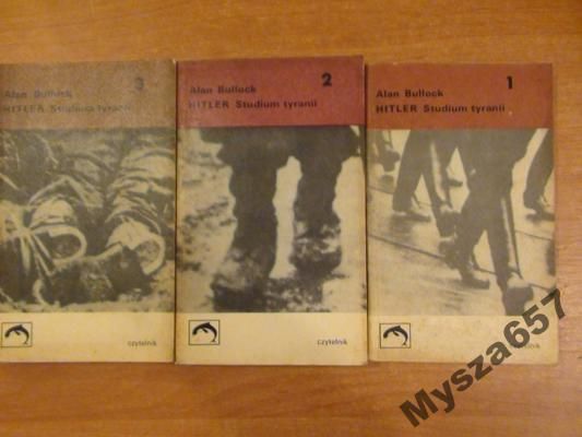 Hitler - studium tyranii,  część I-III