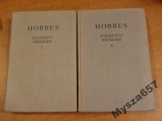 Hobbes Tomasz - Elementy filozofii, tom I, II