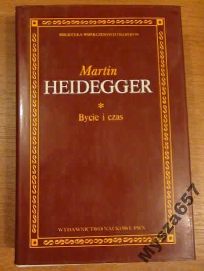 MARTIN HEIDEGGER Bycie i czas BWF
