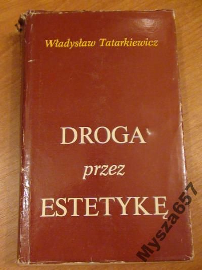 Droga przez estetykę. Pisma zebrane T. II