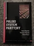 Migalski  - Polski system partyjny