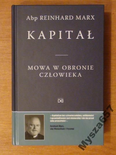 Kapitał Mowa W Obronie Człowieka