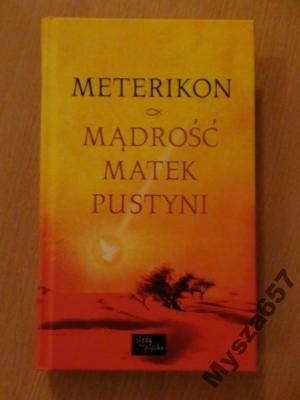 Bagin M. ,   (red.)  - Mądrość matek pustyni