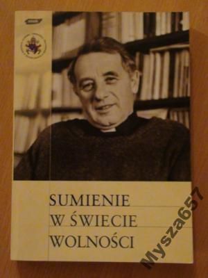 Jagiełło Jarosław,   (red.) - Sumienie w świecie wolności