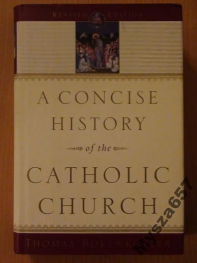 A concise history of the catholic church