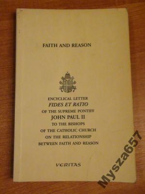John Paul II -  Faith and Reason