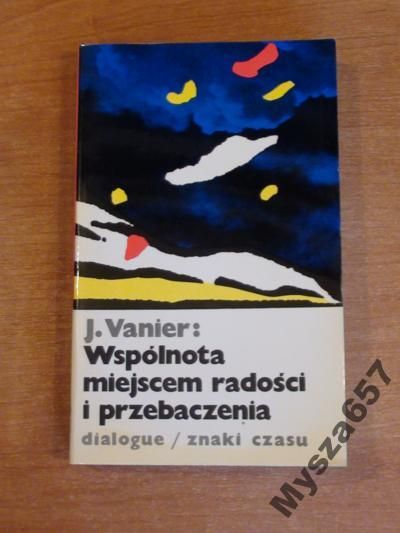 Wspólnota  miejscem radości i przebaczenia
