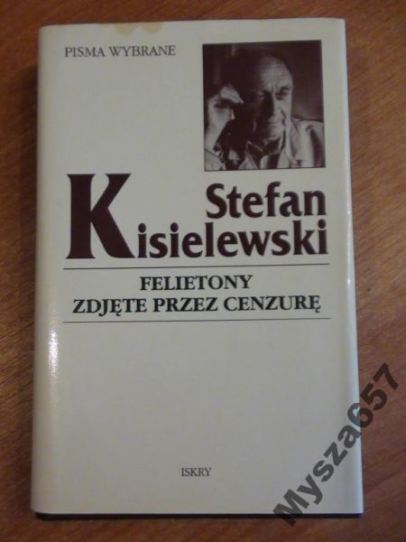 Kisielewski FELIETONY ZDJĘTE PRZEZ CENZURĘ