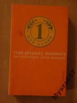 Micklethwait CZAS PRZYSZŁY DOSKONAŁY