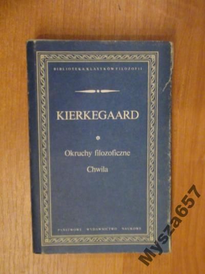 Okruchy filozoficzne, Chwila