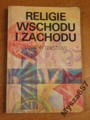 (red.)- Religie Wschodu i Zachodu