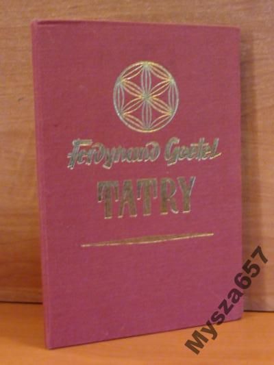 Goetel Ferdynand - Tatry Historia