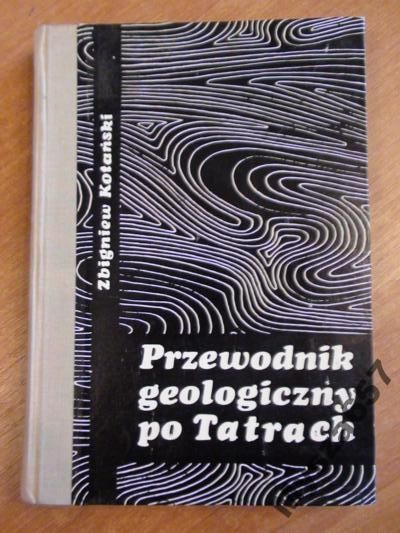 Przewodnik geologiczny po Tatrach