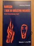 Marksizm I Skok Do Królestwa