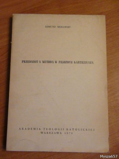 Przedmiot a metoda w filozofii Kartezjusza