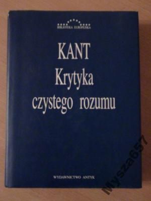 KANT Krytyka czystego rozumu Seria BE