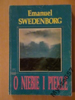 SWEDENBORG O niebie i piekle