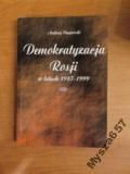 Demokracja Rosji W Latach 1987- 1999