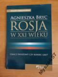 ROSJA W XXI WIEKU Gracz światowy