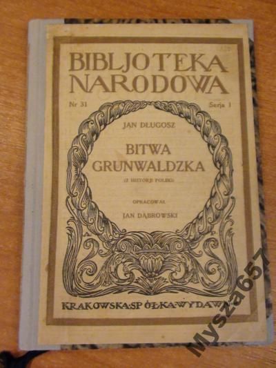 Długosz Jan -  Bitwa grunwaldzka