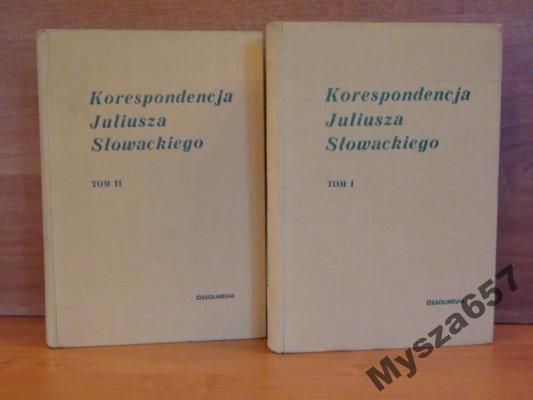 Sawrymowicz Eugeniusz (oprac.) -  Korespondencja Juliusza Słowackiego, t.I,II