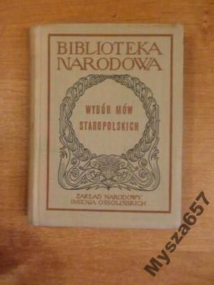 Nadolski Bronisław (oprac.) - Wybór mów staropolskich