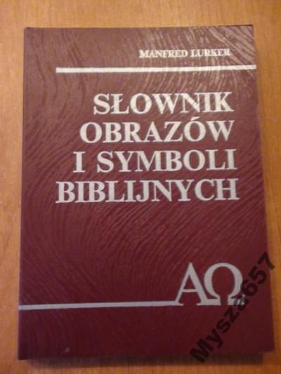 Słownik obrazów i symboli biblijnych