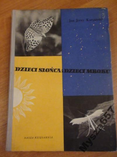 Karpiński DZIECI SŁOŃCA I DZIECI MROKU