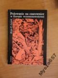 Levack Brian P. - Polowanie na czarownice w Europie Wczesnonowożytnej