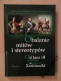 Suchodolski Sławomir,   - Obalanie mitów i stereotypów