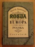 Rosja i Europa. Polska.