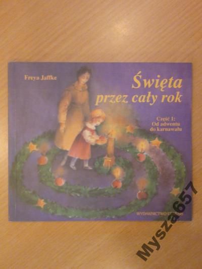 Święta przez cały rok. Część 1