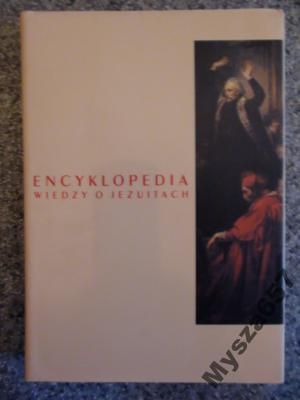 (red.) - Encyklopedia wiedzy o Jezuitach